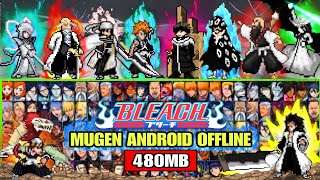 NEW BLEACH MUGEN ANDROID (LATEST CHARACTERS) Anime Mugen NO EXAGEAR ANDROID