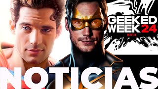 Mejor el que Chris Pratt, Superman será puro Scifi y fantasía, lo mejor Geeked Week Netflix