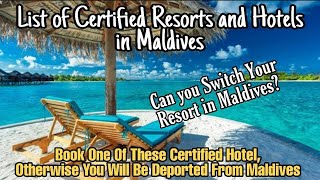 List of Certified Resorts/Hotels in Maldives for Tourist | RoamWithRivera