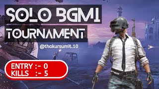 Free Solo Tournament  || Entry 0 Per Kill 5 Chicken 50