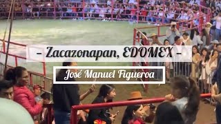 Presentación de José Manuel Figueroa en Zacazonapan, EDOMEX😍