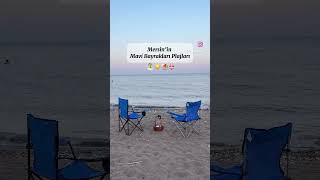 Mersin’in mavi bayraklı tüm plajların⛱️☀️