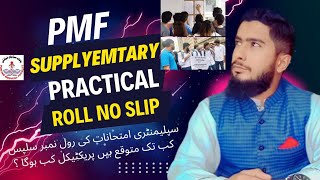 PMF Supplementary Practical Roll No Slip 2024 | Practical Date Sheet | Punjab Medical Faculty | PMF