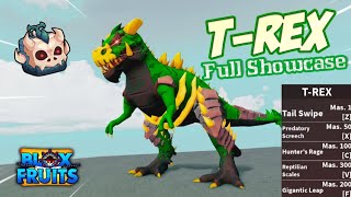 New T-REX Fruit Full Showcase | Blox Fruits | Roblox ( Best Showcase ) #roblox #bloxfruits #gaming