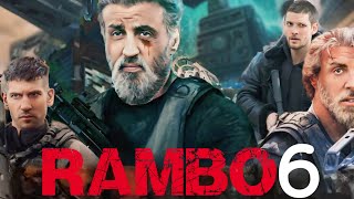 Rambo 6 Last Blood (2025) Movie || Sylvester Stallone, Sergio Peris-M | updates Review & Facts