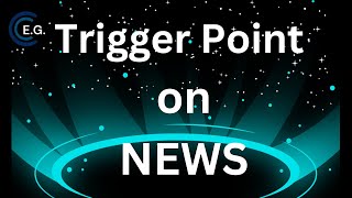 Trigger Point on News