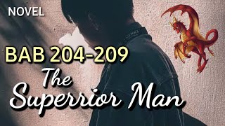 The Superrior Man||Bab 204-209