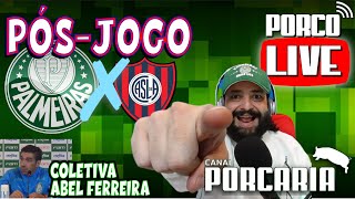 🔴#AOVIVO| PÓS-JOGO| PALMEIRAS X SAN LORENZO| LIBERTADORES 2024🏆COLETIVA ABEL FERREIRA🏆