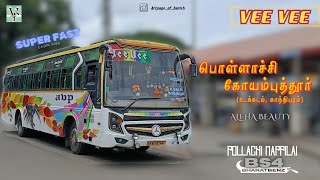 VEEVEE BUS SERVICE 🤍🦁 POLLACHI TO COIMBATORE 🔥 CABIN RIDE 💥 SOORIYA VP