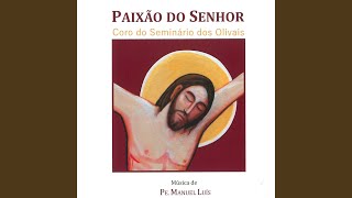 Vinde, Adoremos o Senhor Crucificado