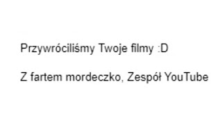 Kiedy YouTube przywróci mi usunięte filmy z wycieku Dzieje Khorinis 😸