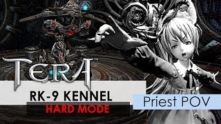 【TERA】「Priest」RK-9 Kennel (Hard) - 1st Boss Nightmare Ventarun