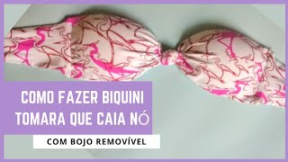 Biquíni tomara que caia nozinho com bojo - passo a passo, modelo embutido.