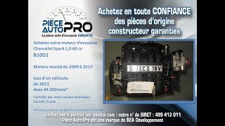 Moteur Chevrolet Spark 1.0 68 cv B10D1