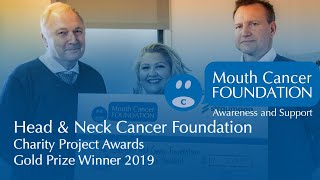 Charity Project Awards - Gold Winner - Head and Neck Cancer Foundation