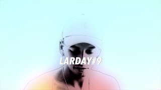 LARDAY#9