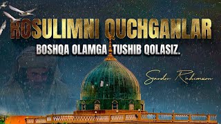 Сардор Рахимхон- Расулимни қучганлар. Бошқа оламга тушиб қоласиз, СубханАллах.
