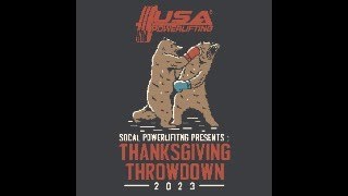 2023 USA Powerlifting Thanksgiving Throwdown Day 1