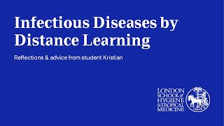 Studying Infectious Diseases online - Kristian's story