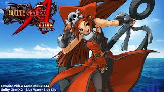 Blue Water Blue Sky (May's Theme) [Guilty Gear X2] - Favorite Video Game Music #44 -