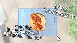 AKVIS SmartMask AI: One-Click Object Selection & Background Removal