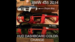 BMW 2014 435i F32 HUD Dashboard color change - Install ready