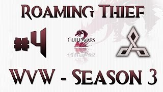 Guild Wars 2 - Thief D/D Roaming WvW Ownage #4 | Season 3