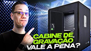 Cabine de Gravação de Voz VALE A PENA?