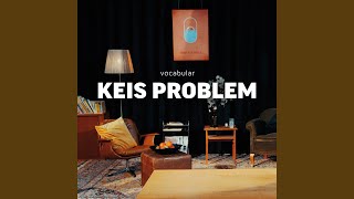 Keis Problem