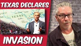 Texas declares invasion