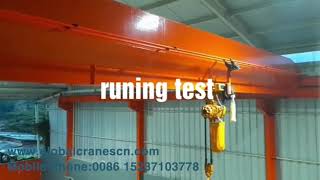 Single Girder Overhead Crane With Chain Hoist Runing Test