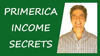 Primerica Income Secrets: How To Become A Primerica Top Producer