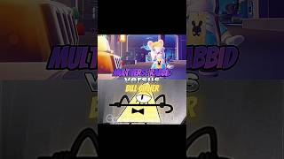 Multiverse Rabbid vs Bill Cipher #1v1 #edit