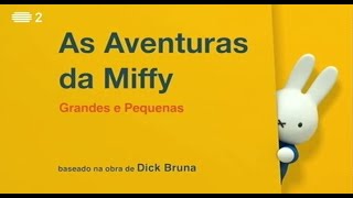 Miffy's Adventures Big and Small - Intro (European Portuguese)