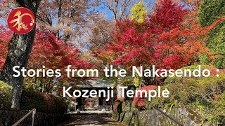 Stories from the Nakasendo: Kozenji temple in Kiso Fukushima