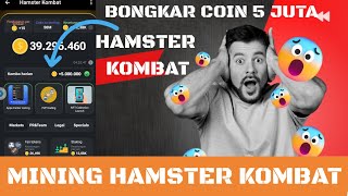 MINING BOT TELEGRAM HAMSTER KOMBAT - BUKA COIN 5 JUTA SEHARI