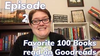 Episode 2, second 10 books | Favorite 100 books Read on Goodreads