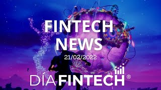 Fintech News - 21/02/22