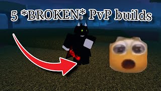 5 Pilgrammed *BROKEN* PvP Builds