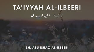 [Poem] at-Ta'iyyah || Abu Ishaq al-Ilbeeri