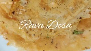 Rava Dosa | Foodies' Laboratory | Sooji Dosa