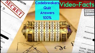 Codebreakers Quiz Video Facts | Codebreakers Quiz Video Facts Answers | Codebreakers Quiz Answers