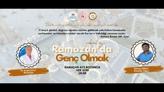 RAMAZAN'DA GENÇ OLMAK 6. GÜN ( Dr. Kudsi ÖNCÜ )