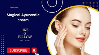 Ayurvedic cream#cream#magical benefits cream#viral#youtubevideo