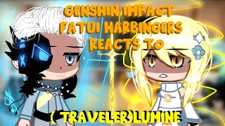 Genshin Impact Fatui Harbingers Reacts to ( Traveler)Lumine [[Gacha club]] part 6