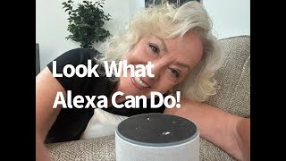 What? Alexa can do all that?