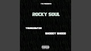 ROCKY SOUL (feat. SHODDY SHODD)