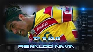 Top 12 Goles - Reinaldo Navia