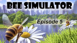 Bee Simulator Let's Play I Episode 5