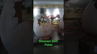 dinosaur park patan #short #viral